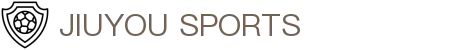 九游体育 (中国)官方网站-JIUYOU官方APP下载
